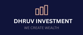 Dhruv Investment